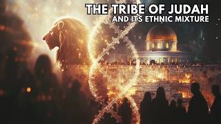 THE MIXING OF THE TRIBE OF JUDAH [upl. by Gierk]