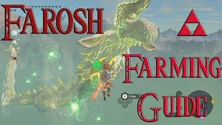 How to Farm Farosh The Dragon Guide Faroshs Claw Horn Fang amp Scale Zelda Breath of The Wild [upl. by Aniz397]