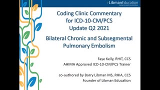 ICD10 Coding Clinic Update Q2 2021 Bilateral Chronic and Subsegmental Pulmonary Embolism [upl. by Elvira]