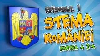 Romania Explicata  Stema Romaniei  ep1 partea a doua [upl. by Caia]