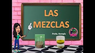 Las mezclas y sus métodos de separación [upl. by Euqinim780]