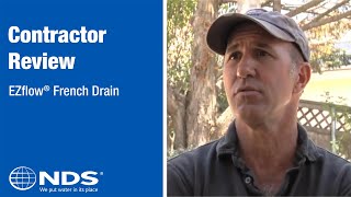 Contractor Testimonial of EZflow  a French Drain Alternative  NDS Stormwater Drainage Solutions [upl. by Lenrow]