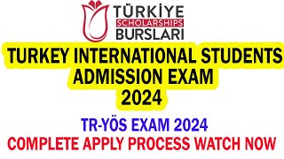 How to Apply for Turkey International Students Admission Exam TRYÖS 2024  Turkey Test 2024 [upl. by Elletnwahs]