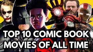 TOP 10 COMIC BOOK MOVIES ON 4K UHD BLURAY [upl. by Nussbaum]