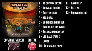 Papa Style et Baldas  Nouveaux Souffles Official Full Album [upl. by Jeannie669]