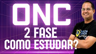 COMO ESTUDAR PARA A 2º FASE DA ONC [upl. by Lavelle264]