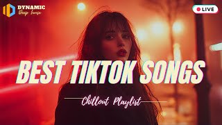 🎵Best TikTok Songs  New Tik Tok Songs Playlist 🍹Best songs 2024 updated weekly Playlist Hits [upl. by Glimp]