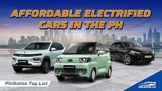 Affordable Electrified Cars in the Philippines  Philkotse Top List [upl. by Kaspar84]