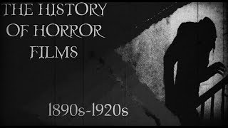 The History of Horror Films 1890s  1920s [upl. by Iblok]