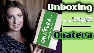 Unboxing ONATERA Complements alimentaires [upl. by Deborah]