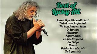 Memorable Lucky Ali Hits That Will Take You Back in Time [upl. by Comras686]