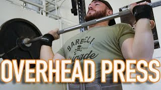 HOW and WHY you should OVERHEAD PRESS [upl. by Esorrebma388]