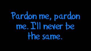 Incubus  Pardon Me lyrics [upl. by Bekelja]