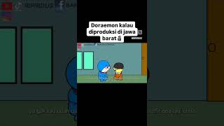 Doraemon kalau diproduksi di jawa barat [upl. by Eimile]