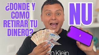 Como Retirar Dinero de NU 💰💰💰 [upl. by Einberger]