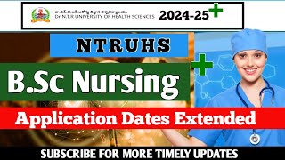 NTRUHS BSc Nursing amp PBBSC Application Dates Extended upto [upl. by Pfister486]