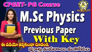 PG MSc Physics Previous Paper with Key CPGET Physics Old Paper with Key PG MSc Physics Syllabus [upl. by Akihc]