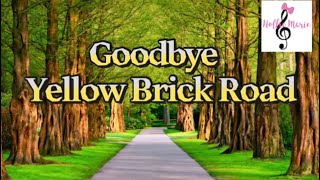 Goodbye Yellow Brick Road Elton John coversong eltonjohn [upl. by Renat]