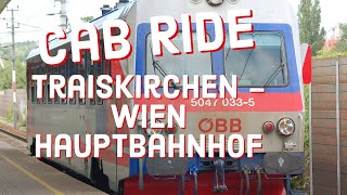 Cab Ride  Führerstandsmitfahrt ÖBB 5047 Traiskirchen  Wien Hauptbahnhof [upl. by Leirea]