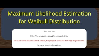 286 Maximum Likelihood Estimation for Weibull distribution in Excel and R [upl. by Semele]