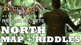 Batman Arkham Asylum North Secret Map Location and Riddle Solutions [upl. by Aicarg]