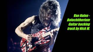 Van Halen  Baluchitherium guitar backing track by Nick M [upl. by Ataliah]