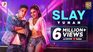 Slay – Official Music Video  Yunan amp Krissann B  Raftaar  Deep Kalsi  Dance Song 2021 [upl. by Rebmat]