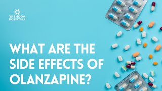 What are the side effects of Olanzapine [upl. by Bain]