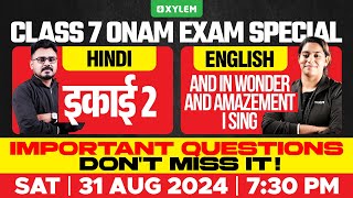 Class 7 Onam Exam Special  Hindi amp English  Important Questions  Dont Miss It  Xylem Class 7 [upl. by Mountfort]