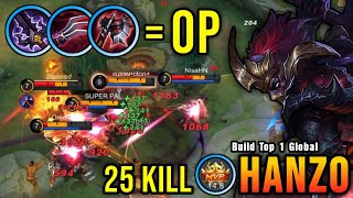 25 Kills Hanzo New OP Build Insane LifeSteal AUTOWIN  Build Top 1 Global Hanzo  MLBB [upl. by Anneirda]