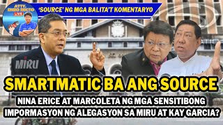 SMARTMATIC BA ANG SOURCE NINA ERICE AT MARCOLETA NG MGA SENSITIBONG IMPORMASYON NG ALEGASYON [upl. by Brook]