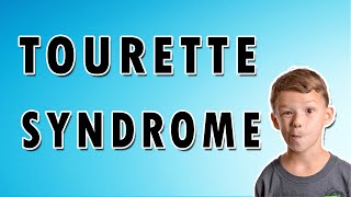 Tourette Syndrome Symptoms Treatment and Causes [upl. by Avirt]