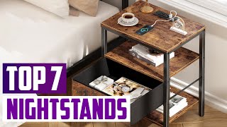 Ultimate Guide 7 Best Nightstands to Buy This Year [upl. by Inavoig]