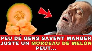 Cest ce que Le MELON fait au corps même avec un seul morceau 99 des gens nen ont aucune idée [upl. by Bolen]