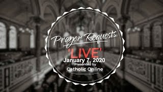 Prayer Requests Live for Tuesday January 7th 2020 HD [upl. by Sulihpoeht438]