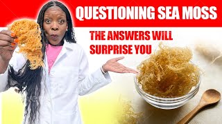 The Real Truth About Sea Moss The Truth Is Shocking [upl. by Nitsyrc978]