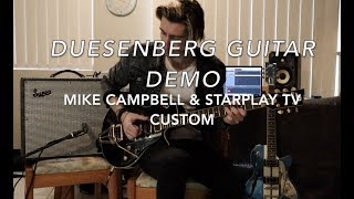 DUESENBERG MIKE CAMPBELL STARPLAYER VS STARPLAYER TV CUSTOM  Demo by Luke Stamenkovich [upl. by Yxor]