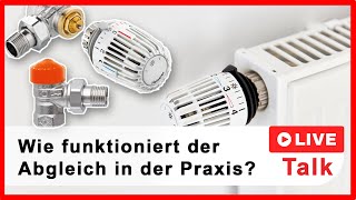 Hydraulischer Abgleich in der Praxis  So gehts richtig [upl. by Lienet]