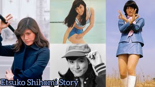 Etsuko Shihomi Story 志穂美 悦子 [upl. by Hopkins]