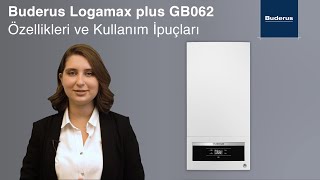 Buderus Logamax plus GB062 Yoğuşmalı Kombi Özellikleri ve Kullanım İpuçları [upl. by Launcelot517]