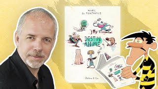 Le meilleur guide pour sévader  Destin animé  Le livre de Marc du Pontavice 📚🤠🌵 [upl. by Eldwen834]