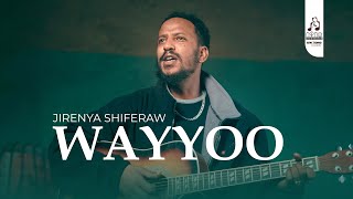 Jirenya Shiferaw  WAYYOO  New Ethiopian Music Oromo 2024 Official Video [upl. by Surad]