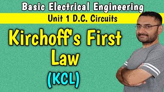 Kirchhoffs Current Law KCL First law Unit 1 DC circuits BEE  in हिन्दी [upl. by Aihsela863]