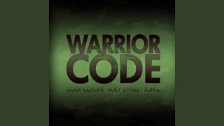 Warrior Code [upl. by Brigid]