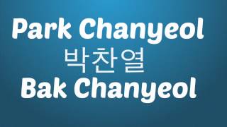 Kpop names list Exo  Park Chanyeol [upl. by Atteinotna]