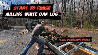 Sawmilling White Oak Start to Finish Plus Board Ft Total [upl. by Esetal]