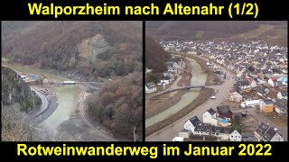 Ahrtal im Januar 2022  Auf dem Rotweinwanderweg von Walporzheim nach Altenahr 12 [upl. by Noraa393]