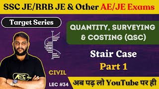 Stair Case Part 1  QSC  Civil Engineering  SSC JE 2023RRB JE 2023DDA JE 2023 [upl. by Taran]