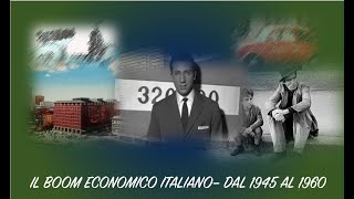 Il Boom Economico Italiano [upl. by Lindley]