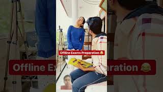 Offline Exams Preparation 😂🤞shorts funny comedy couple fun priyalkukreja trending [upl. by Ianteen]